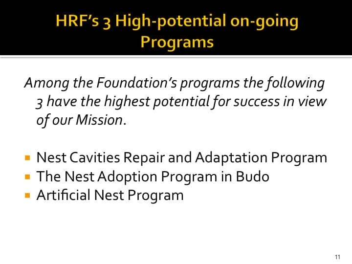 Dr. Woraphat Arthayukti, 6th International Hornbill Conference Manila, Philippines - Slide 11